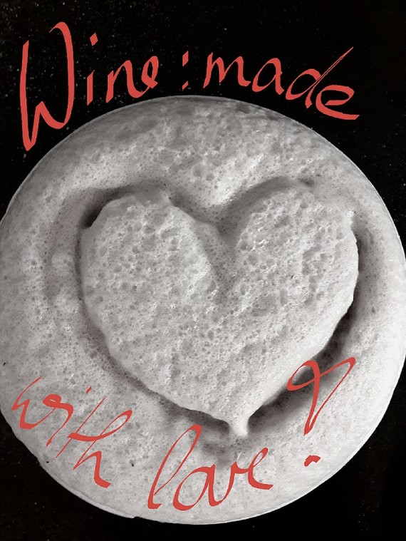 Wine: Made with love!